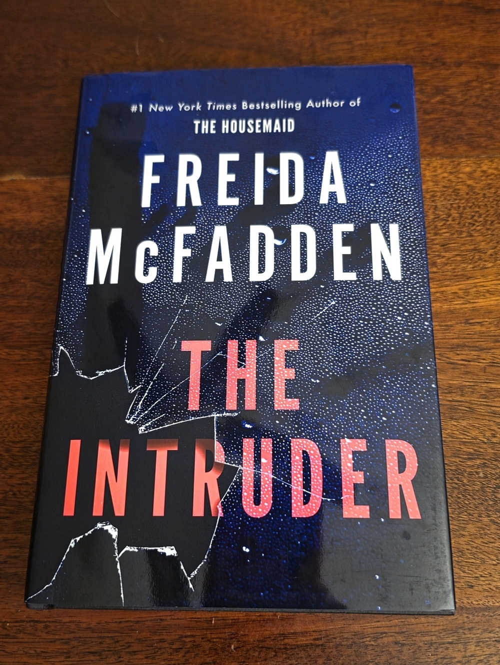 The Intruder By Freida McFadden Hardcover with Sprayed Edges